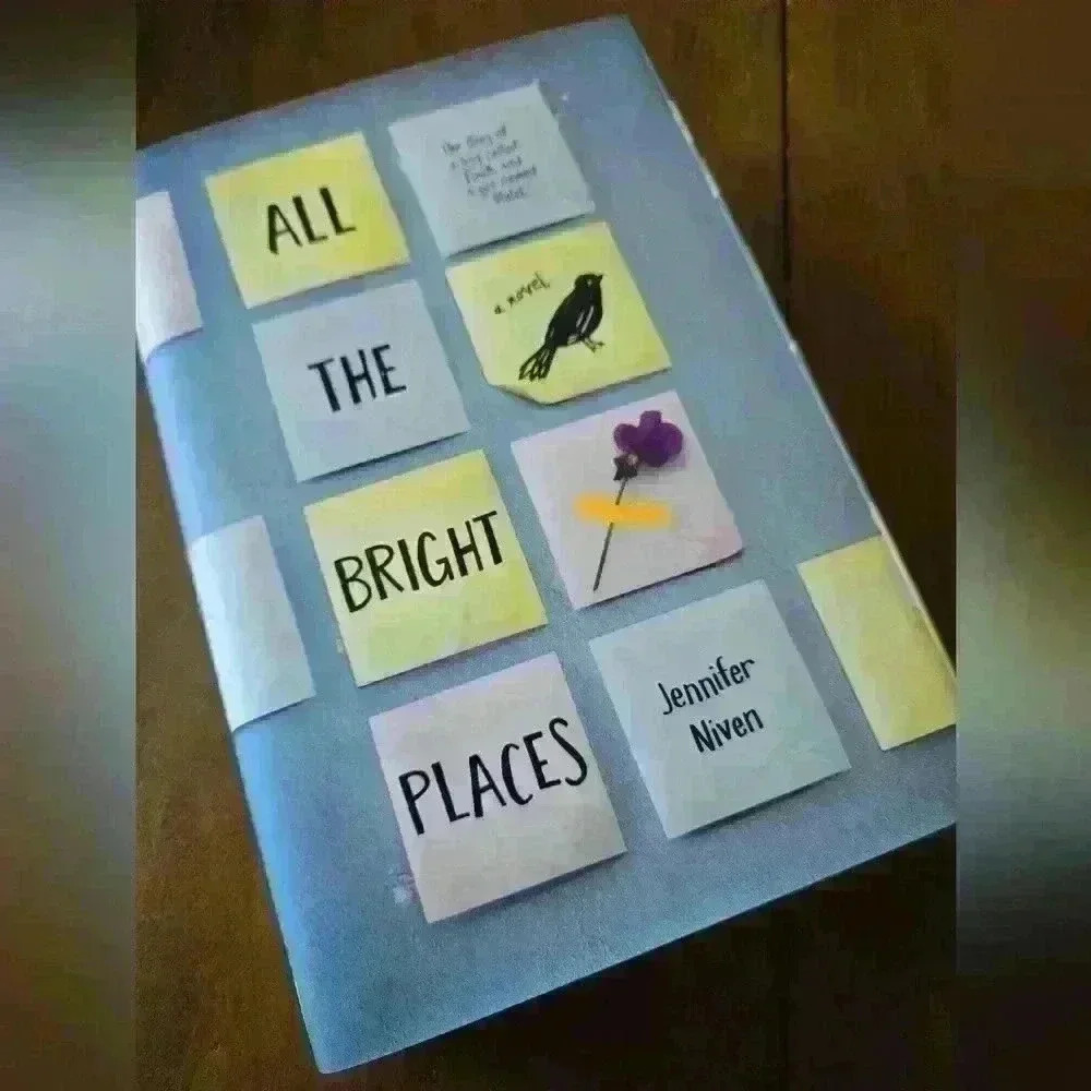 ALL THE  BRIGHT PLACES hardcover book, by Jennifer Niven